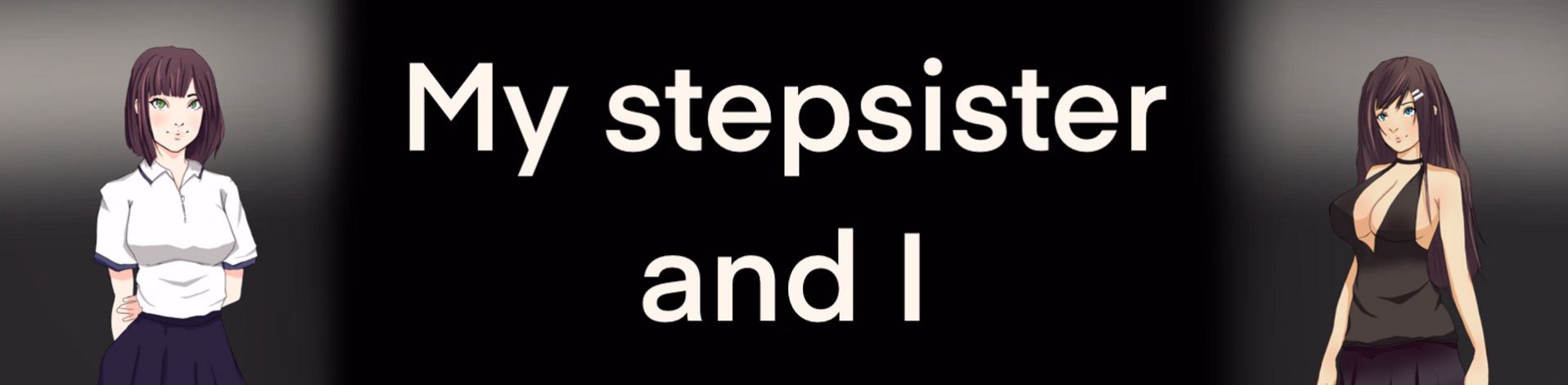 禁忌同居：继姐的诱惑（My Stepsister and I）v0.2.5 精翻汉化 游戏截图 1