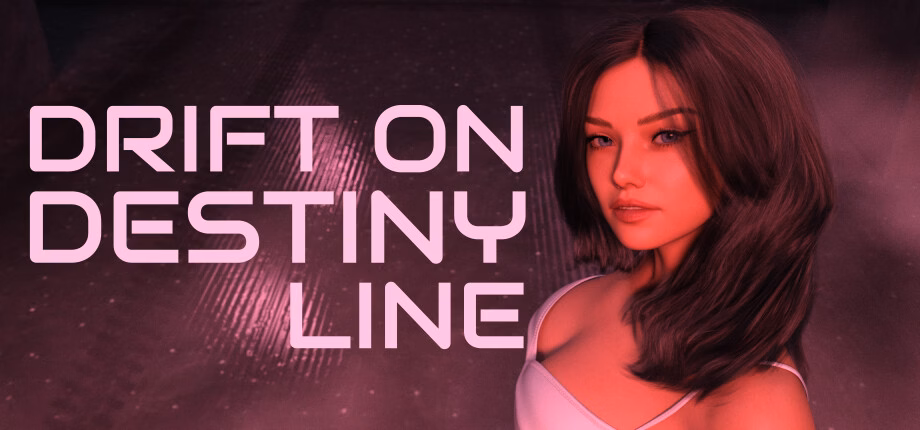 命运线漂移：地下赛车与校园后宫（Drift on Destiny Line）Demo v1.0.1 精翻汉化 游戏截图 1