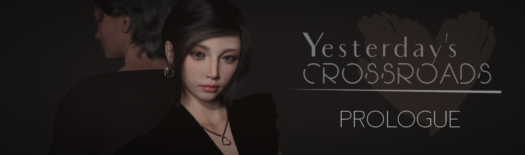 昨天的十字路口 Yesterday's Crossroads v0.1.0【20230210】 游戏截图 1