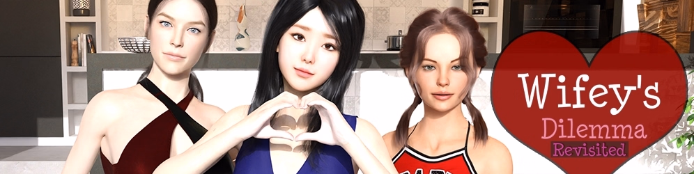 娇妻的困境：重制版（Wifey's Dilemma Revisited）v0.93.1 精翻汉化