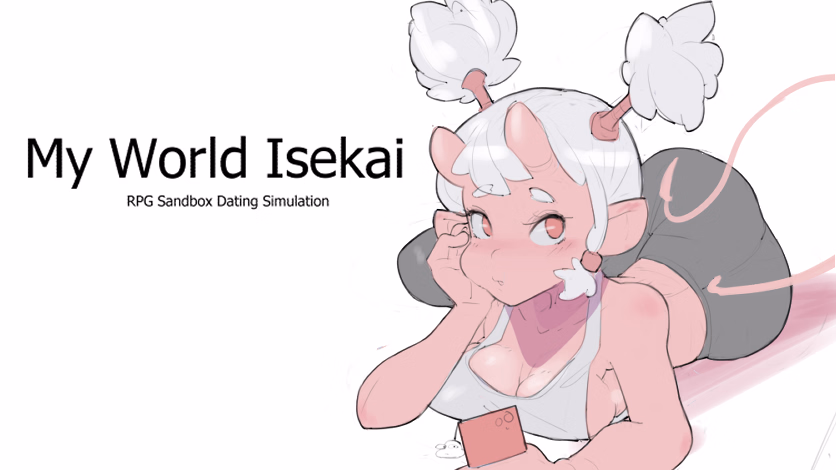 异界转生：社畜后宫物语（My World Isekai）v0.0.791 精翻汉化