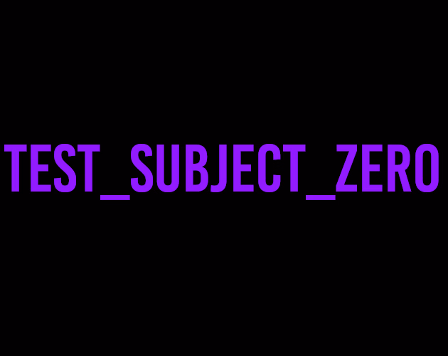 零号受试者：贞操锁与支配（Test Subject Zero）v0.0.3 精翻汉化